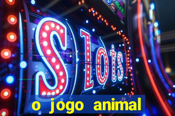 o jogo animal world paga mesmo
